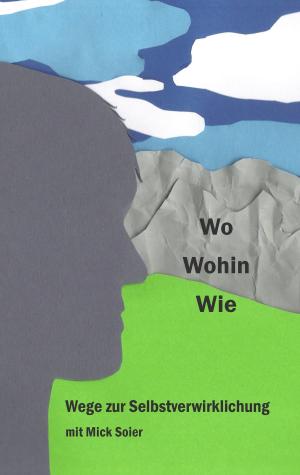 Cover of the book Wege zur Selbstverwirklichung by Grigori Grabovoi