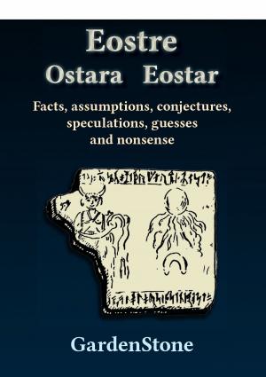 Cover of the book Eostre Ostara Eostar by Markus Rosenberg