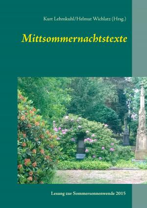 Cover of the book Mittsommernachtstexte by Ernst Köhler