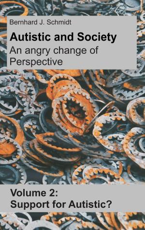 Book cover of Autistic and Society - An angry change of perspective