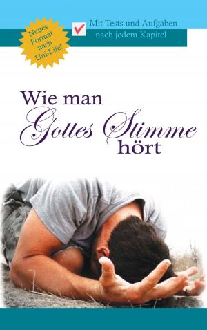 Cover of the book Wie man Gottes Stimme hört by Gaston Leroux