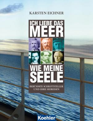 Cover of the book Ich liebe das Meer wie meine Seele by Rolf Gruel