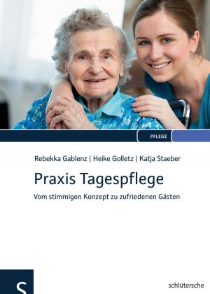 Cover of the book Praxis Tagespflege by Andrea Micus