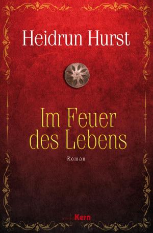Book cover of Im Feuer des Lebens