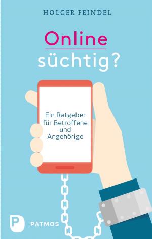 Cover of the book Onlinesüchtig? by Anton Zuber