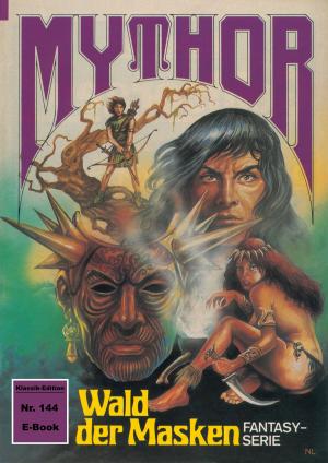Cover of the book Mythor 144: Wald der Masken by Miriam Verbeek