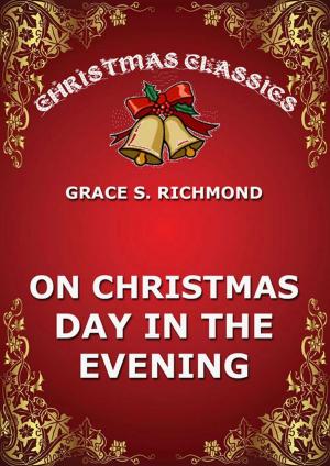 Cover of the book On Christmas Day In The Evening by Ferdinand Emmerich
