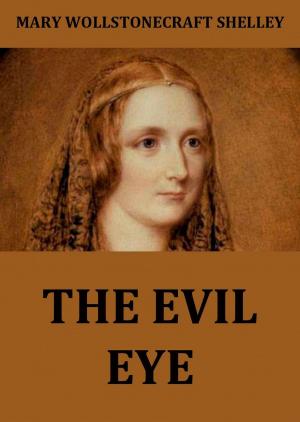 Cover of the book The Evil Eye by George Byron