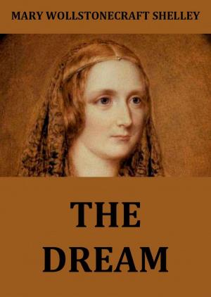 Cover of the book The Dream by Richard Wagner