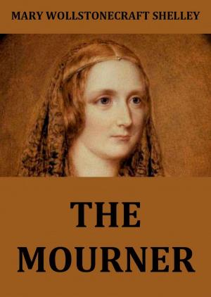Cover of the book The Mourner by Christoph Martin Wieland