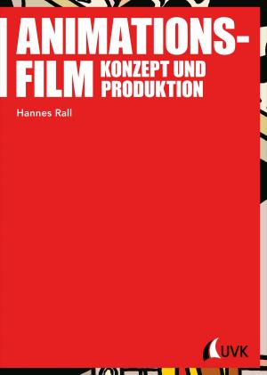 Cover of the book Animationsfilm by Rebecca Popp, Wilhelm Schmeisser