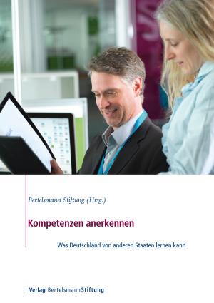 Cover of the book Kompetenzen anerkennen by Reinhard Mohn