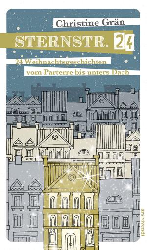 Cover of the book Sternstraße 24 (eBook) by Christine Grän, Hannelore Mezei