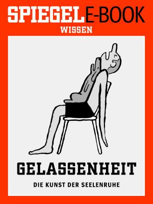 Cover of Gelassenheit - Die Kunst der Seelenruhe