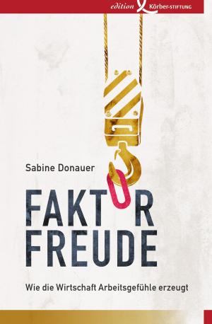 Cover of the book Faktor Freude by Yehuda Elkana, Hannes Klöpper