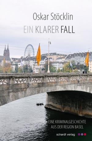 Cover of the book Ein klarer Fall: Schweizer Krimi by Rainer Zube