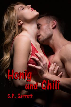 Cover of the book Honig und Chili by Elizabeth Marx