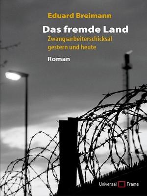 Book cover of Das fremde Land