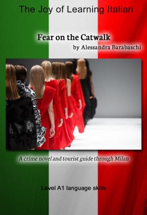 Book cover of Fear on the Catwalk - Language Course Italian Level A1