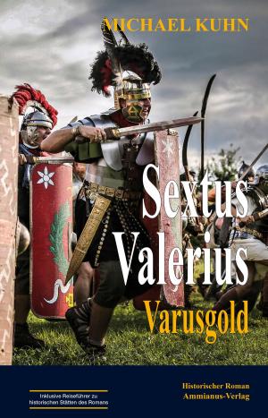 Cover of the book Sextus Valerius by Michael Kuhn, Jennifer Riemek