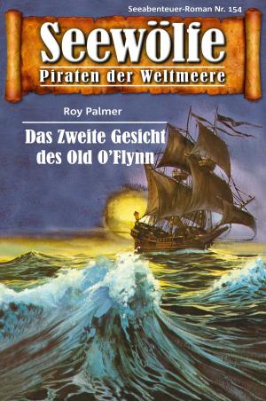 Cover of the book Seewölfe - Piraten der Weltmeere 154 by Burt Frederick