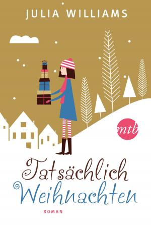 Cover of the book Tatsächlich Weihnachten by Robyn Carr, Sherryl Woods, Linda Lael Miller, RaeAnne Thayne