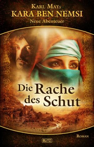 bigCover of the book Kara Ben Nemsi - Neue Abenteuer 02: Die Rache des Schut by 