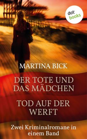 Book cover of Der Tote und das Mädchen & Tod auf der Werft