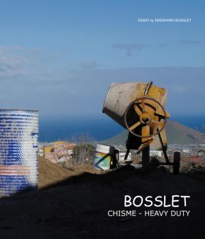 Book cover of Bosslet Chisme-Heavy Duty