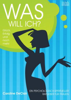 Cover of the book WAS WILL ICH? by Michael Niggemann