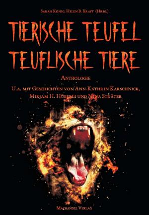 Book cover of Tierische Teufel - Teuflische Tiere
