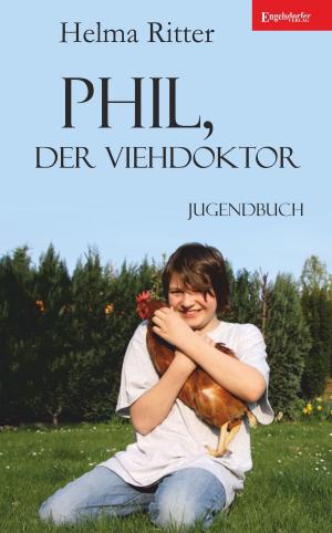 Cover of the book Phil, der Viehdoktor by Ralph Cotton
