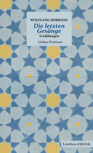 Book cover of Die letzten Gesänge