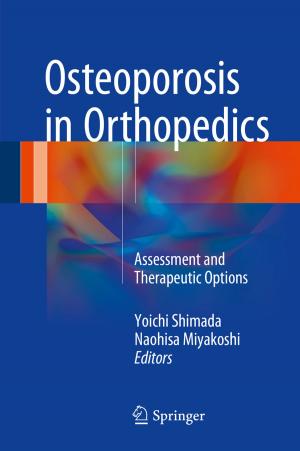 Cover of the book Osteoporosis in Orthopedics by Jun Tanimoto