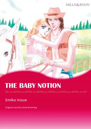 Cover of the book THE BABY NOTION (Mills & Boon Comics) by Maya Blake
