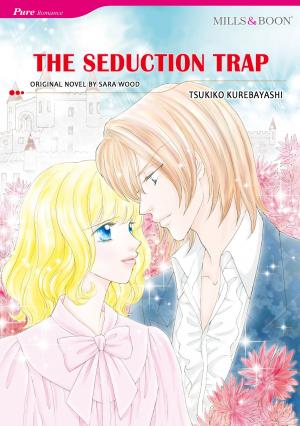 Book cover of THE SEDUCTION TRAP (Mills & Boon Comics)
