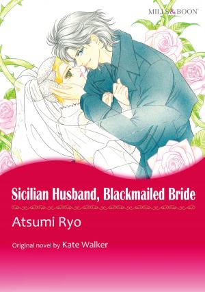 Book cover of SICILIAN HUSBAND, BLACKMAILED BRIDE (Mills & Boon Comics)