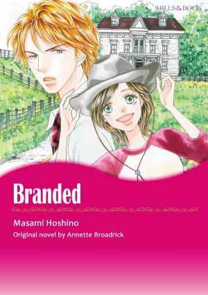 Cover of the book BRANDED (Mills & Boon Comics) by Leslie Kelly