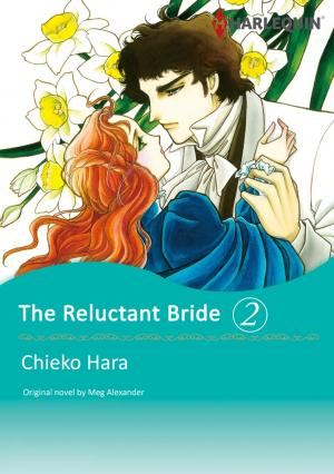 Cover of the book THE RELUCTANT BRIDE 2 (Harlequin Comics) by Vicki Lewis Thompson, Candace Havens, Kate Hoffmann, Sara Arden