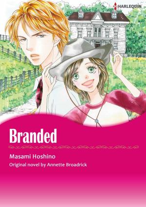 Cover of the book BRANDED (Harlequin Comics) by Christine Merrill