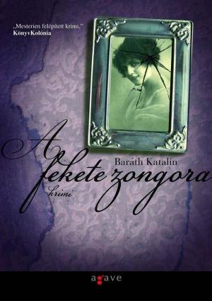 Cover of the book A fekete zongora by Kondor Vilmos