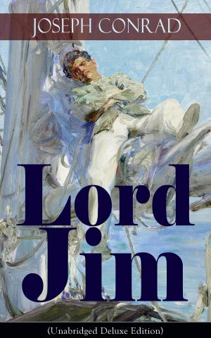 Book cover of Lord Jim (Unabridged Deluxe Edition)