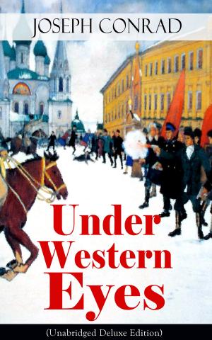 Book cover of Under Western Eyes (Unabridged Deluxe Edition)