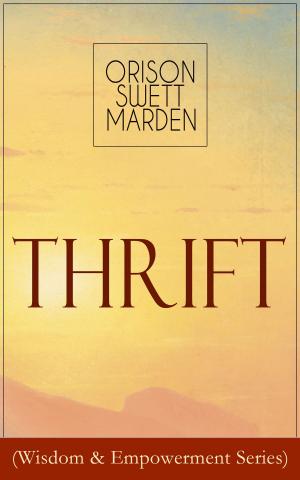 Cover of the book Thrift (Wisdom & Empowerment Series) by Fjodor Michailowitsch Dostojewski