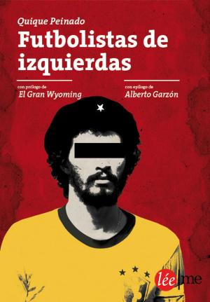 Cover of the book Futbolistas de izquierdas by Giovanni Tommasini