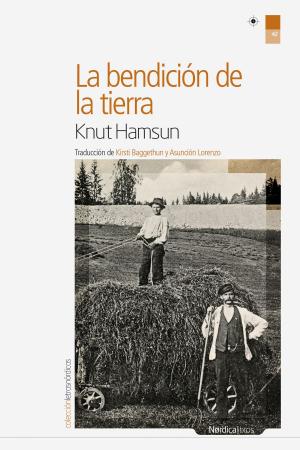 Cover of the book La bendición de la tierra by Agustín Comotto