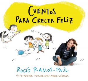 Cover of the book Cuentos para crecer feliz by Lady T