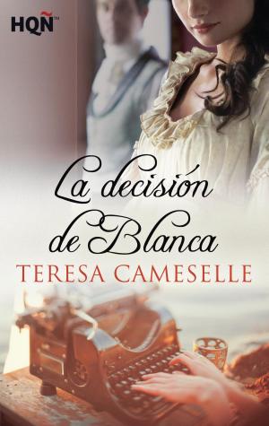 Book cover of La decisión de Blanca