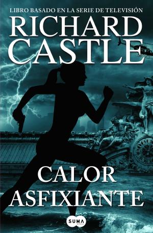 Cover of the book Calor asfixiante (Serie Castle 6) by Rick Riordan