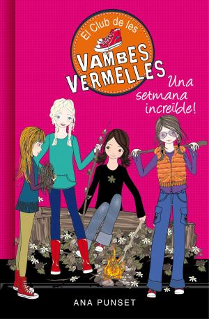 Cover of the book Una setmana increïble (Sèrie El Club de les Vambes Vermelles 5) by Subi, Rafael Ordóñez